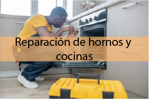 Reparación de hornos y cocinas